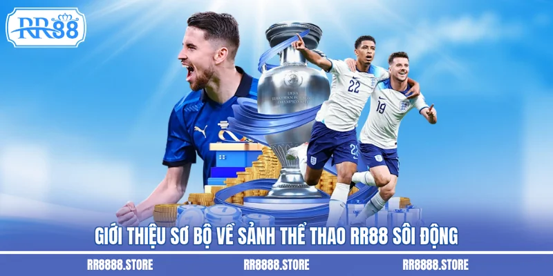 Giới thiệu sơ bộ về sảnh thể thao RR88 sôi động