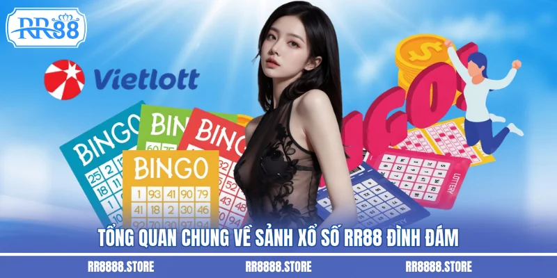 Tổng quan chung về sảnh xổ số RR88 đình đám